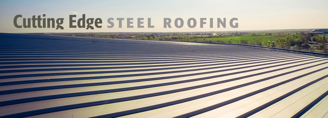 Cutting Edge Steel Roofing