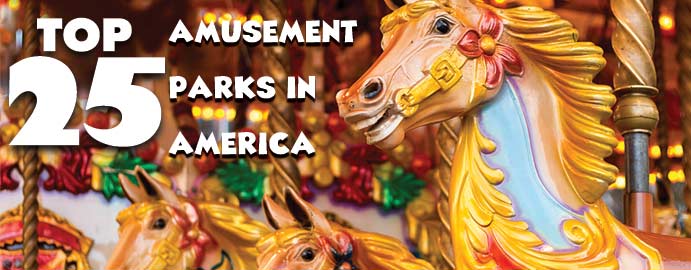 Best Amusement Parks In America